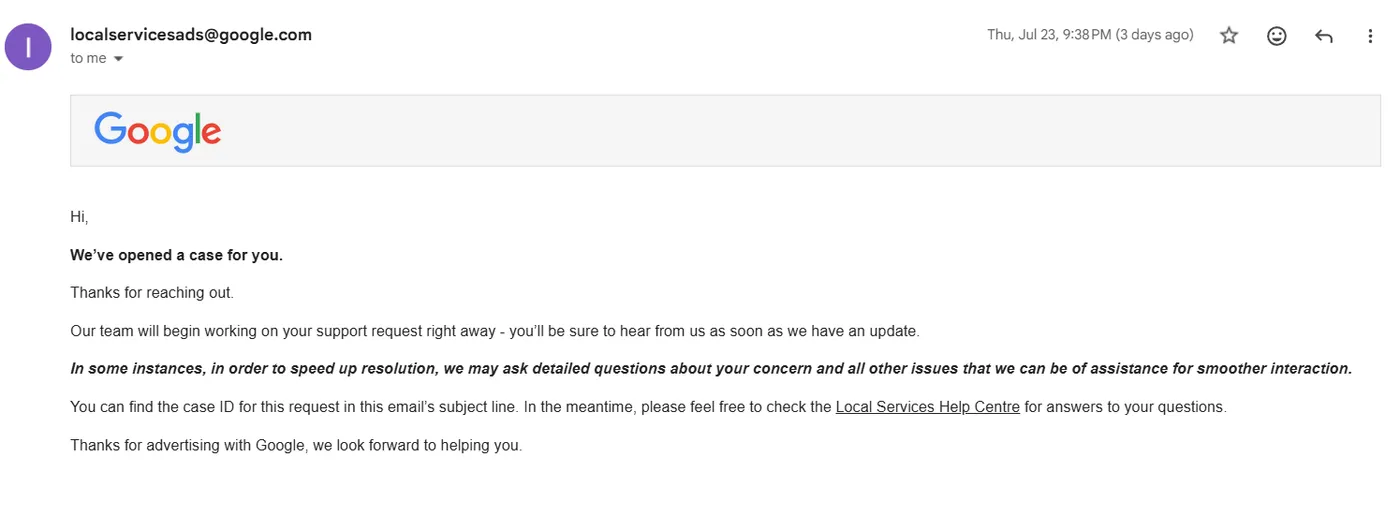 Local Services Ads support email: 'We've opened a case for you' with a case ID